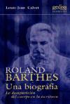 Roland Barthes : una biografía