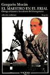 El maestro en el erial : Ortega y Gasset y la cultura del franquismo