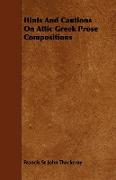 Hints and Cautions on Attic Greek Prose Compositions