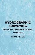 Hydrographic Surveying - Methods, Tables and Forms of Notes