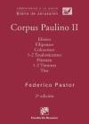 Comentarios a la Nueva Biblia de Jerusalén : Corpus Paulino II: Efesios, Filipenses, Colosenses 1-2, Tesalonicenses, Filemón 1-2, Timoteo y Tito