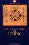 La otra vertiente del I Ching