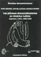 Las primeras democratizaciones en América Latina : Argentina y Chile, 1880-1930