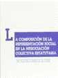 La composición de la representación social en la negociación colectiva estatutaria