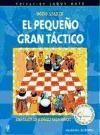 El pequeño gran táctico : ejercicios de ajedrez para niños
