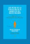 Los retos de la educación en el amanecer del nuevo milenio : educación: ¿transmisión de un saber o descubrimiento de un potencial?