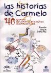 Las historias de Carmelo : 40 ejemplos de cómo hacer la lectura divertida en clase