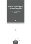 El Plan Hidrológico Nacional a debate