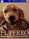 El perro : nuevo manual de adiestramiento