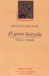 El joven Nietzscae : política y tragedia