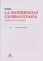 La modernitat globalitzada