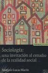 Sociología, una invitación al estudio de la realidad social