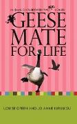 GEESE MATE FOR LIFE