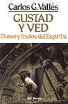 Gustad y ved : dones y frutos del Espíritu Santo