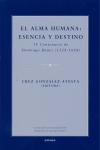 El Alma Humana : Esencia y Destino : IV centenario de Domingo Báñez (1528-1604) : simposio celebrado en la Universidad de Navarra el 27 y 28 de septiembre de 2004