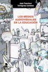 Los medios audiovisuales en la educación