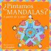 ¿Pintamos mandalas? : a partir de 5 años