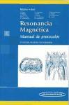 Resonancia magnética : manual de protocolos