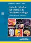 Guía de estudio del tratado de psicofarmacología : autoevaluación razonada