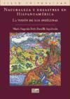 Naturaleza y desastres en Hispanoamérica : la visión de los indígenas