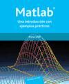 MATLAB : una introducción con ejemplos prácticos