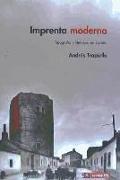 Imprenta moderna : tipografía y literatura en España, 1874-2005