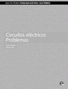 Circuitos el¿ctricos. Problemas