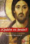 ¿Quién es Jesús? : introducción a la cristología