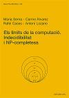 Els límits de la computació : indecidibilitat i NP-completesa