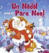 Un Nadal amb el Pare Noel