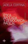 Ética aplicada y democracia radical