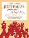 Judit Polgar, princesa del ajedrez