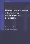 Diseño de sistemas interactivos centrados en el usuario