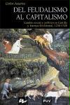 Del feudalismo al capitalismo : cambio social y político en Castilla y Europa occidental, 1250-1520