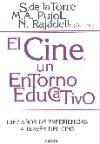 El cine, un entorno educativo : diez años de experiencias a través del cine