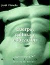 Cuerpo, cultura y educación