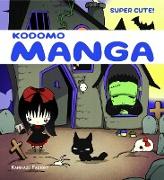 Kodomo Manga: Super Cute!