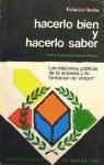 Hacerlo bien y hacerlo saber : (relaciones públicas de la empresa)