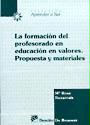 La formación del profesorado en la educación en valores : propuesta y materiales