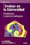 Evaluar en la universidad : problemas y nuevos enfoques