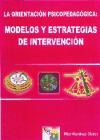 La orientación psicopedagógica: modelos y estrategias de intervención
