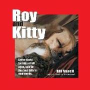 Roy and Kitty