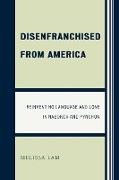 Disenfranchised from America