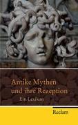 Antike Mythen und ihre Rezeption