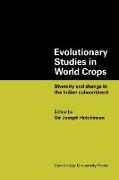 Evolutionary Studies in World Crops