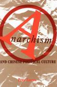 Anarchism and Chinese Political Culture