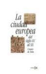 La ciudad europea del siglo XV al XX