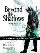 Beyond the Shadows