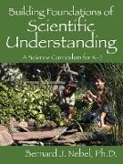 Building Foundations of Scientific Understanding