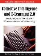 Collective Intelligence and E-Learning 2.0